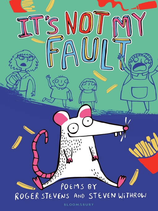 Title details for It's Not My Fault! by Roger Stevens - Available